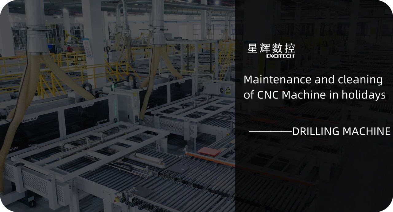 Onderhoud en reiniging van CNC-boormachine tijdens vakanties.